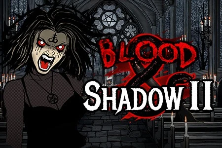 Blood And Shadow 2